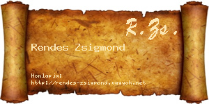 Rendes Zsigmond névjegykártya